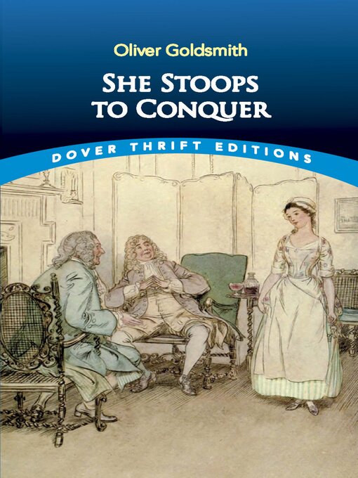 Title details for She Stoops to Conquer by Oliver Goldsmith - Available